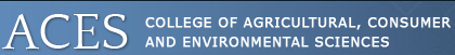 ACES: College of Agricultural, Consumer, and Environmental Sciences